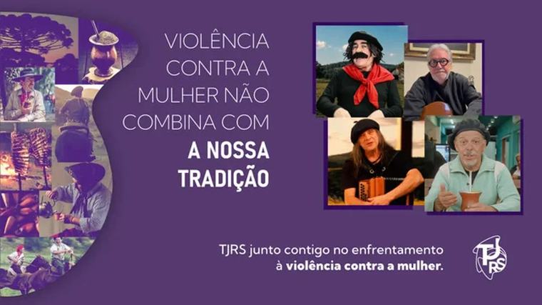 Contra o crime Artistas reforçam campanha do TJRS contra a violência doméstica Rodrigo Lopes
